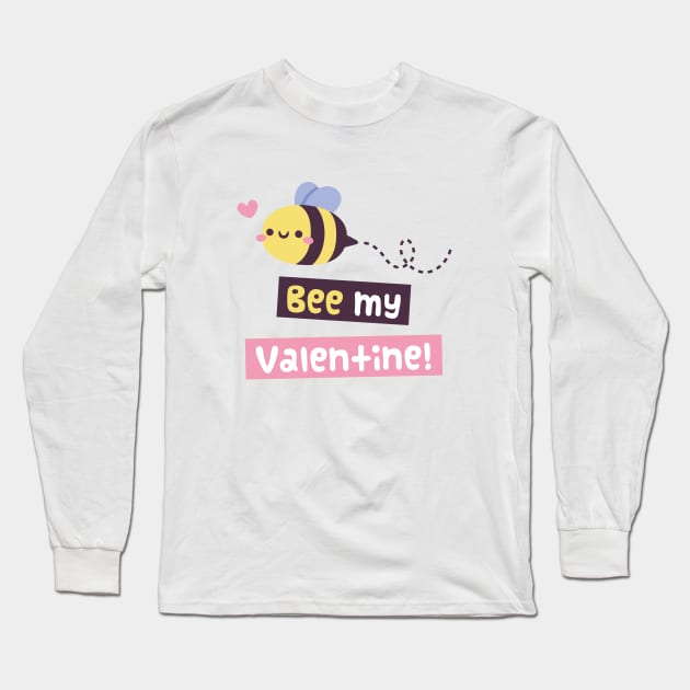 Kawaii Bee My Valentine Pun Long Sleeve T-Shirt by rustydoodle